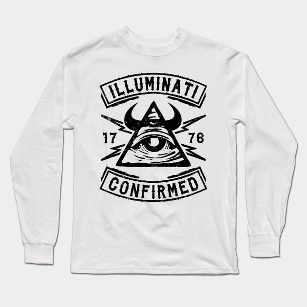 ILLUMINATI CONFIRMED - ILLUMINATI AND CONSPIRACY Long Sleeve T-Shirt by ShirtFace